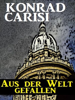 cover image of Aus der Welt gefallen